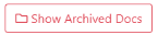 Show Archived Documents Button