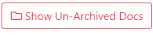 Show Un-archived Docs Button